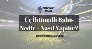 Bahislerde Takım Analizi Nasıl Yapılır?